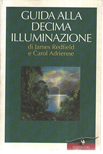 Guida alla decima illuminazione (New age)