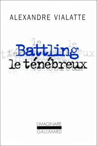 Battling le ténébreux