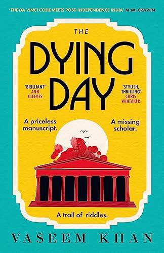 The Dying Day (Malabar House, 2)