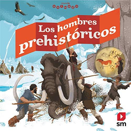 Los hombres prehistóricos (Mundo animado)