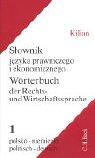 Wörterbuch der Rechts- und Wirtschaftssprache, Polnisch, 2 Bde., Tl.1, Polnisch-Deutsch: Band 1