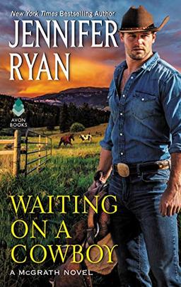 Waiting on a Cowboy (McGrath, 1, Band 1)