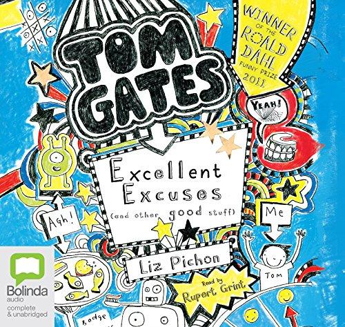 Excellent Excuses (and Other Good Stuff) (Tom Gates, Band 2)