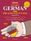 Learn German the Fast and Fun Way