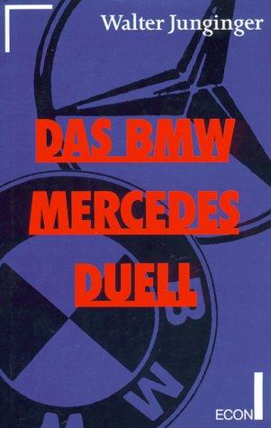 Das BMW-Mercedes-Duell