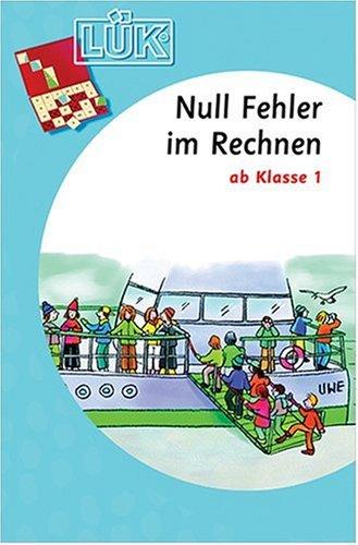 LÜK, Übungsheft, Null Fehler im Rechnen 1