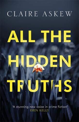 All the Hidden Truths: one shocking crime: three women need answers (Three Rivers)