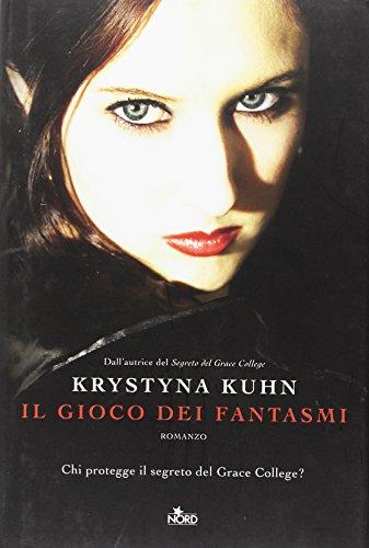 Il gioco dei fantasmi (Narrativa Nord)