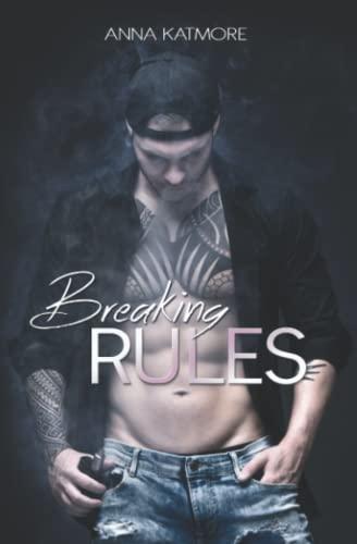 Breaking Rules