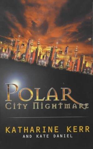 Polar City Nightmare (GollanczF.)