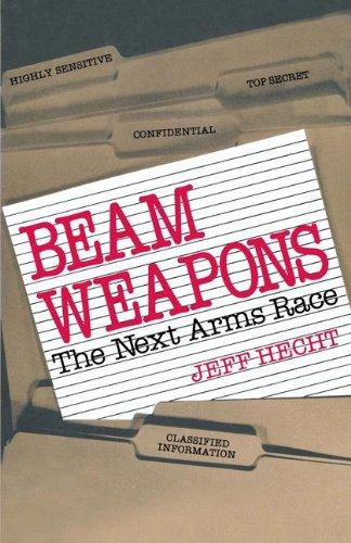 Beam Weapons: The Next Arms Race