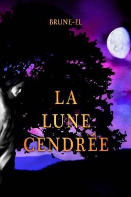 La lune cendrée