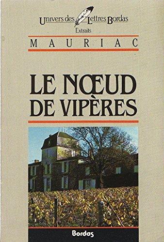 Le Noeud de vipères : extraits