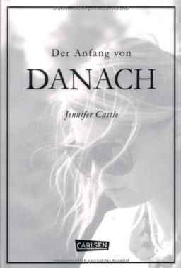 Der Anfang von Danach