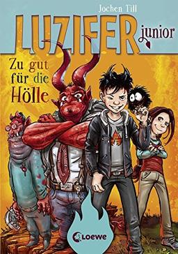 Luzifer junior - Zu gut für die Hölle: Band 1