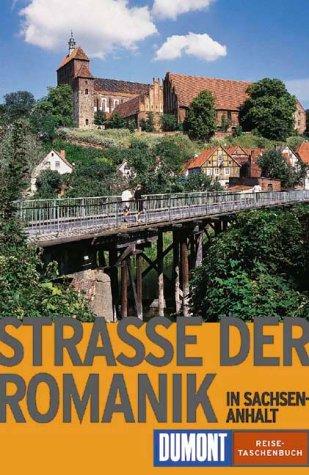 Die Strasse der Romanik in Sachsen- Anhalt