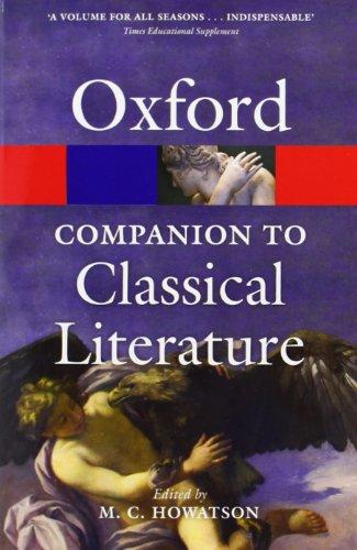 The Oxford Companion to Classical Literature (Oxford Paperback Reference)