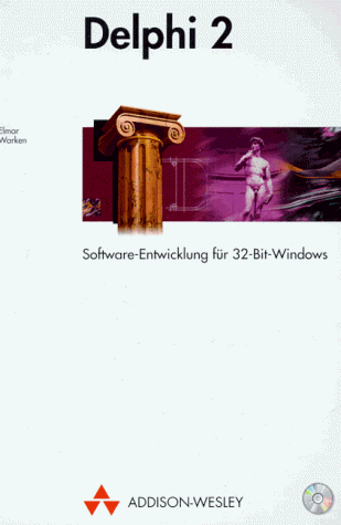 Delphi 2. Software- Entwicklung für 32- Bit- Windows