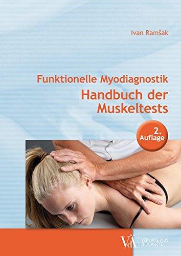 Funktionelle Myodiagnostik: Handbuch der Muskeltests