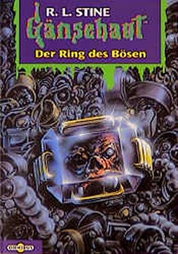 Der Ring des Bösen: Gänsehaut Band 46