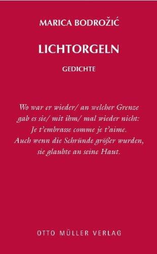 Lichtorgeln: Gedichte