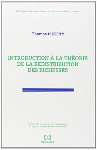 Introduction à la théorie de la redistribution des richesses