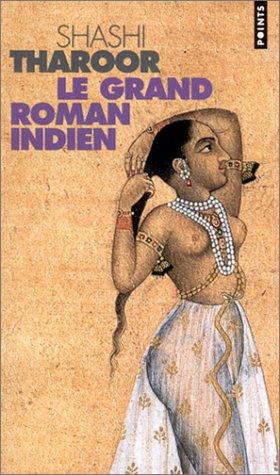 Le grand roman indien