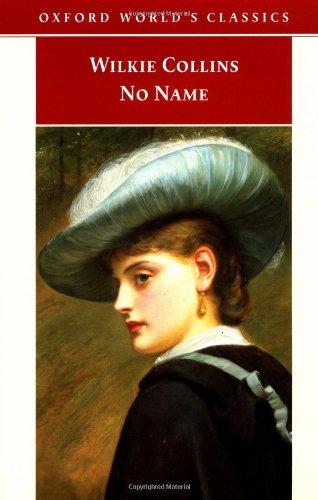 No Name (Oxford World's Classics)