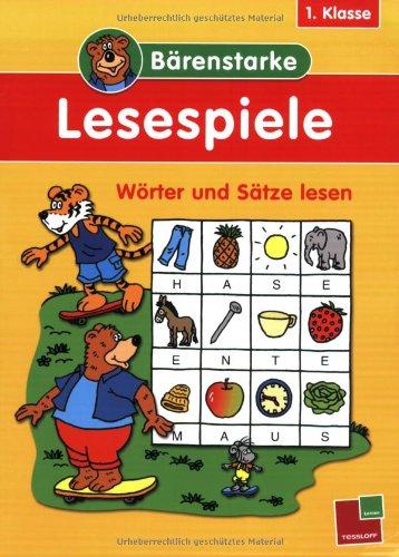 Bärenstarke Lesespiele 1. Klasse: Wörter und Sätze lesen