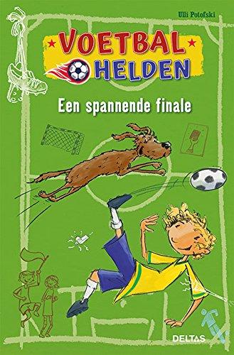 Een spannende finale (Voetbalhelden)