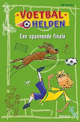 Een spannende finale (Voetbalhelden)