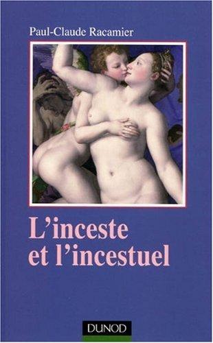 L'inceste et l'incestuel