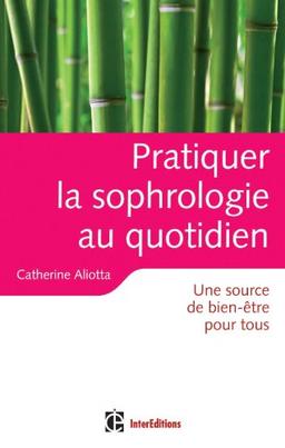 Pratiquer la sophrologie au quotidien : une source de bien-être pour tous