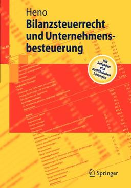 Bilanzsteuerrecht und Unternehmensbesteuerung (Springer-Lehrbuch) (German Edition)