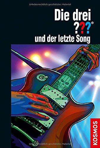 Die drei ??? und der letzte Song