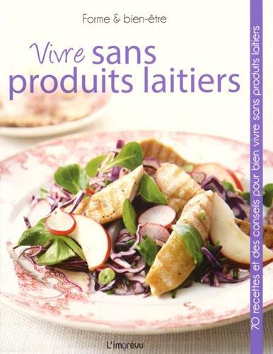 Vivre sans produits laitiers