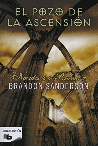 El pozo de la ascension / The Well of Ascension (Nacidos de la bruma / Mistborn, Band 603001)