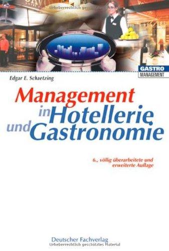 Management in Hotellerie und Gastronomie. (Lernmaterialien)