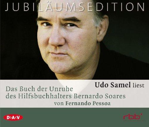 Das Buch der Unruhe des Hilfsbuchhalters Bernardo Soares. Jubiläumsausgabe