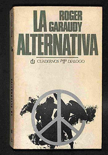 La alternativa