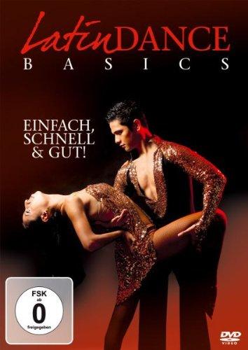 Latin Dance Basics - Einfach, Schnell & Gut