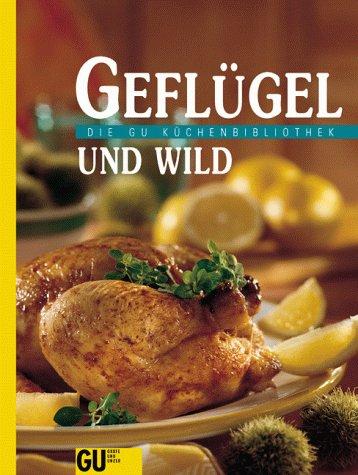 Geflügel und Wild