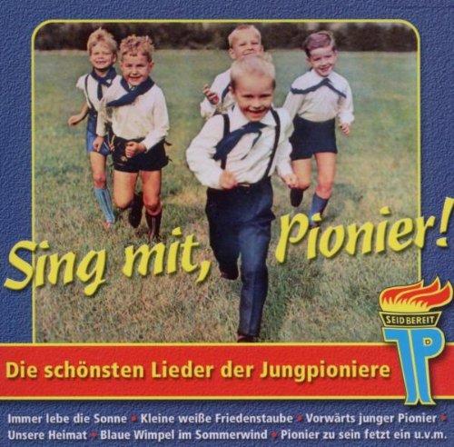 Sing Mit,Pionier!