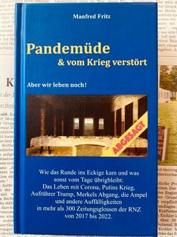 Kriegsverstört und pandemiemüde: Mens agitat Molem