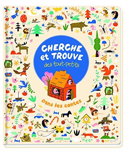 Cherche et trouve des tout-petits dans les contes