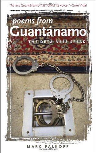 Poems from Guantanamo: The Detainees Speak