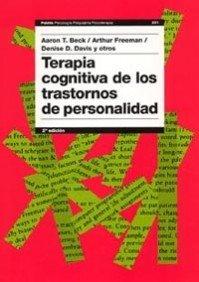 Terapia cognitiva de los trastornos de personalidad (Psicología Psiquiatría Psicoterapia, Band 231)