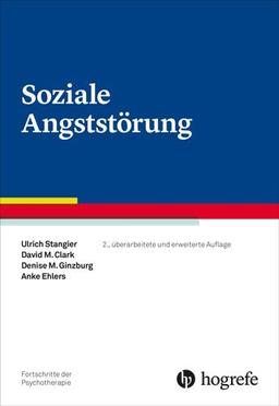 Soziale Angststörung (Fortschritte der Psychotherapie)