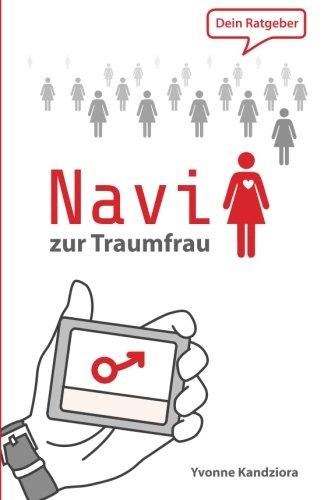 Navi zur Traumfrau: Dein Ratgeber