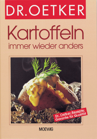 Kartoffeln. Immer wieder anders